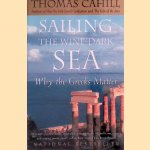 Sailing the Wine-Dark Sea: Why the Greeks Matter
Thomas Cahill
€ 8,00 Sailing the Wine-Dark Sea: Why the Greeks Matter
Thomas Cahill
€ 8,00