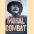 Moral combat. A history of World War II door Michael Burleigh