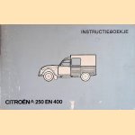 Instructieboekje Citroën 250 en 400 door diverse auteurs