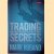 Trading Secrets: Spies and Intelligence in an Age of Terror door Mark Huband