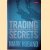 Trading Secrets: Spies and Intelligence in an Age of Terror
Mark Huband
€ 12,50 Trading Secrets: Spies and Intelligence in an Age of Terror
Mark Huband
€ 12,50