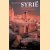 Syrië. Een geschiedenis in ontmoetingen en plaatsen door Theo de Feyter