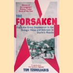 Forsaken: From the Great Depression to the Gulags. Hope and Betrayal in Stalin's Russia
Tim Tzouliadis
€ 8,00 Forsaken: From the Great Depression to the Gulags. Hope and Betrayal in Stalin's Russia
Tim Tzouliadis
€ 8,00
