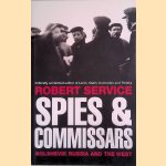 Spies and Commissars: Russia and the West in the Russian Revolution
Robert Service
€ 15,00 Spies and Commissars: Russia and the West in the Russian Revolution
Robert Service
€ 15,00
