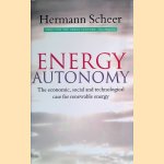 Energy Autonomy: The Economic, Social and Technological Case for Renewable Energy
Hermann Scheer
€ 6,00 Energy Autonomy: The Economic, Social and Technological Case for Renewable Energy
Hermann Scheer
€ 6,00