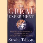 The Great Experiment: The Story of Ancient Empires, Modern States, and the Quest for a Global Nation
Strobe Talbott
€ 10,00 The Great Experiment: The Story of Ancient Empires, Modern States, and the Quest for a Global Nation
Strobe Talbott
€ 10,00