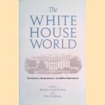 The White House World: Transitions, Organization, and Office Operations
Martha Joynt Kumar e.a.
€ 12,50 The White House World: Transitions, Organization, and Office Operations
Martha Joynt Kumar e.a.
€ 12,50