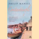 Constantinople City of the World's Desire, 1453-1924
Philip Mansel
€ 10,00 Constantinople City of the World's Desire, 1453-1924
Philip Mansel
€ 10,00