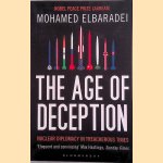 The Age of Deception: Nuclear Diplomacy in Treacherous Times
Mohamed ElBaradei
€ 6,00 The Age of Deception: Nuclear Diplomacy in Treacherous Times
Mohamed ElBaradei
€ 6,00