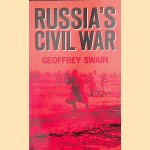 Russia's Civil War
Geoffrey Swain
€ 15,00 Russia's Civil War
Geoffrey Swain
€ 15,00