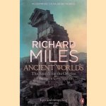 Ancient Worlds: The Search for the Origins of Western Civilization
Richard Miles
€ 8,00 Ancient Worlds: The Search for the Origins of Western Civilization
Richard Miles
€ 8,00