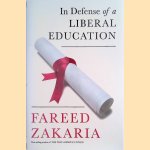 In Defense of a Liberal Education
Fareed Zakaria
€ 8,00 In Defense of a Liberal Education
Fareed Zakaria
€ 8,00