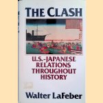 The Clash: A History of U.S.-Japan Relations
Walter Lafeber
€ 10,00 The Clash: A History of U.S.-Japan Relations
Walter Lafeber
€ 10,00