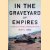 In the Graveyard of Empires: America's War in Afghanistan door Seth G. Jones