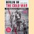 Berlin in the Cold War. The Battle for the Divided City
Thomas Flemming
€ 6,00 Berlin in the Cold War. The Battle for the Divided City
Thomas Flemming
€ 6,00