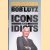 Icons and Idiots Straight Talk on Leadership
Bob Lutz
€ 8,00 Icons and Idiots Straight Talk on Leadership
Bob Lutz
€ 8,00