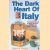 The Dark Heart Of Italy. Travels Through Time And Space Across Italy
Tobias Jones
€ 8,00 The Dark Heart Of Italy. Travels Through Time And Space Across Italy
Tobias Jones
€ 8,00