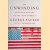 The Unwinding: An Inner History of the New America door George Packer