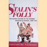 Stalin's Folly: The first ten days of World War II on the Russian Front
Constantine Pleshakov
€ 8,00 Stalin's Folly: The first ten days of World War II on the Russian Front
Constantine Pleshakov
€ 8,00