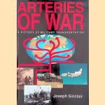 Arteries of War. A History of Military Transportation
Joseph Sinclair
€ 8,00 Arteries of War. A History of Military Transportation
Joseph Sinclair
€ 8,00