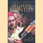 Afghan Frontier. At the Crossroads of Conflict
Victoria Schofield
€ 8,00 Afghan Frontier. At the Crossroads of Conflict
Victoria Schofield
€ 8,00
