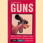 The Golden Guide to Guns. Complete handbook of American firearms. The latest guns in a new revised edition
Larry Koller
€ 5,00 The Golden Guide to Guns. Complete handbook of American firearms. The latest guns in a new revised edition
Larry Koller
€ 5,00