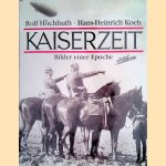 Kaiserzeit. Bilder einer Epoche
Rolf Hochhuth e.a.
€ 10,00 Kaiserzeit. Bilder einer Epoche
Rolf Hochhuth e.a.
€ 10,00