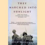 They Marched Into Sunlight. War And Peace Vietnam And America October 1967
David Maraniss
€ 10,00 They Marched Into Sunlight. War And Peace Vietnam And America October 1967
David Maraniss
€ 10,00