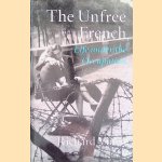 The Unfree French. Life Under The Occupation
Richard Vinen
€ 10,00