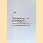 Een begenadigd docent wordt geboren, niet gemaakt. Een vrijmoedig geschreven geschiedenis van het Nederlandse volksonderwijs in de 19e eeuw
C.V. Lafeber
€ 9,00