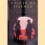 Voices Of Silence: The Alternative Book Of First World War Poetry
Vivien Noakes
€ 10,00
