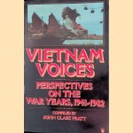 Vietnam Voices: Perspectives on the War Years, 1941-1982
John Clark Pratt
€ 8,00 Vietnam Voices: Perspectives on the War Years, 1941-1982
John Clark Pratt
€ 8,00