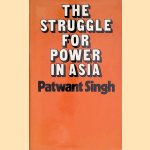 The struggle for power in Asia
Patwant Singh
€ 6,00 The struggle for power in Asia
Patwant Singh
€ 6,00