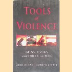 Tools of Violence: Guns, Tanks and Dirty Bombs
Chris McNab e.a.
€ 10,00 Tools of Violence: Guns, Tanks and Dirty Bombs
Chris McNab e.a.
€ 10,00