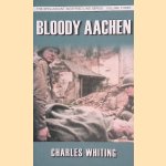 Bloody Aachen
Charles Whiting
€ 15,00