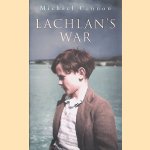Lachlan's War
Michael Cannon
€ 8,00 Lachlan's War
Michael Cannon
€ 8,00