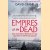 Empires of the Dead: How One Man's Vision Led to the Creation of WWI's War Graves door David Crane