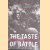 The Taste of Battle: Front Line Action 1914-1991 door Bryan Perrett