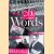 Twentieth Century Words. The story of the new words in English over the last hundered years
John Ayto
€ 10,00