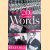 Twentieth Century Words. The story of the new words in English over the last hundered years
John Ayto
€ 10,00 Twentieth Century Words. The story of the new words in English over the last hundered years
John Ayto
€ 10,00