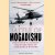 The Battle of Mogadishu: First Hand Accounts From the Men of Task Force Ranger door Matt Eversmann