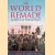The World Remade. America in World War I door G.J. Meyer