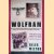 Wolfram: The Boy Who Went to War door Giles Milton