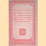Een twaalftal samenspraken
Desiderius Erasmus
€ 5,00