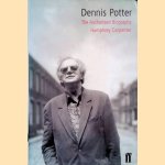 Dennis Potter: The Authorised Biography
Humphrey Carpenter
€ 9,50 Dennis Potter: The Authorised Biography
Humphrey Carpenter
€ 9,50
