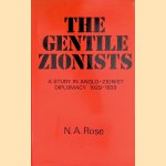 Gentile Zionists: Study in Anglo-Zionist Diplomacy, 1929-1939
N.A. Rose
€ 20,00 Gentile Zionists: Study in Anglo-Zionist Diplomacy, 1929-1939
N.A. Rose
€ 20,00