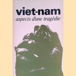Viet-Nam, aspects d'une tragédie
C.C. van den Heuvel
€ 10,00 Viet-Nam, aspects d'une tragédie
C.C. van den Heuvel
€ 10,00