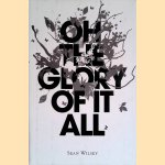 Oh the Glory of It All
Sean Wilsey
€ 9,00 Oh the Glory of It All
Sean Wilsey
€ 9,00