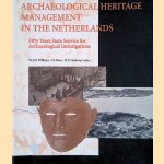 Archaeological Heritage Management in the Netherlands. Fifty Years State Service for Archaeological Investigations
W.J.H. Willems e.a.
€ 15,00 Archaeological Heritage Management in the Netherlands. Fifty Years State Service for Archaeological Investigations
W.J.H. Willems e.a.
€ 15,00