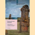 Beschermd maar kwetsbaar. Fysieke bedreigingen van Archeologische rijksmonumenten en maatregelen om ze te behouden
N.W. Willemse
€ 30,00 Beschermd maar kwetsbaar. Fysieke bedreigingen van Archeologische rijksmonumenten en maatregelen om ze te behouden
N.W. Willemse
€ 30,00